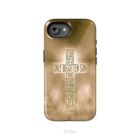 For God so loved the world John 3:16 KJV Bible verse phone case iPhone 16e / Tough Case