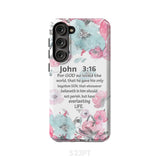 For God so loved the world John 3:16 Bible verse phone case Samsung Galaxy S23 Plus / Tough