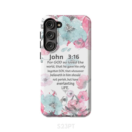 For God so loved the world John 3:16 Bible verse phone case Samsung Galaxy S23 Plus / Tough