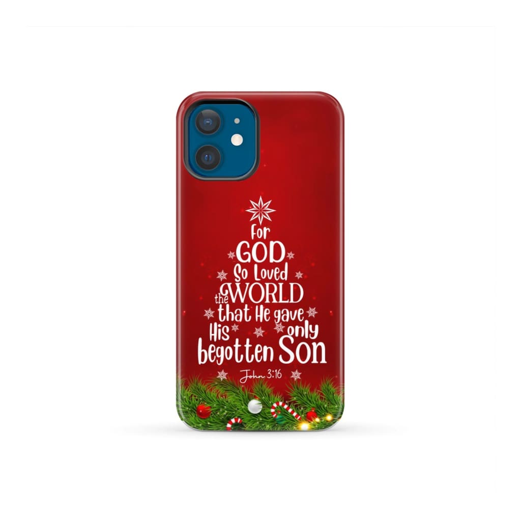 For God so loved the world John 3:16 Christian Christmas phone case iPhone 12 Mini / Tough