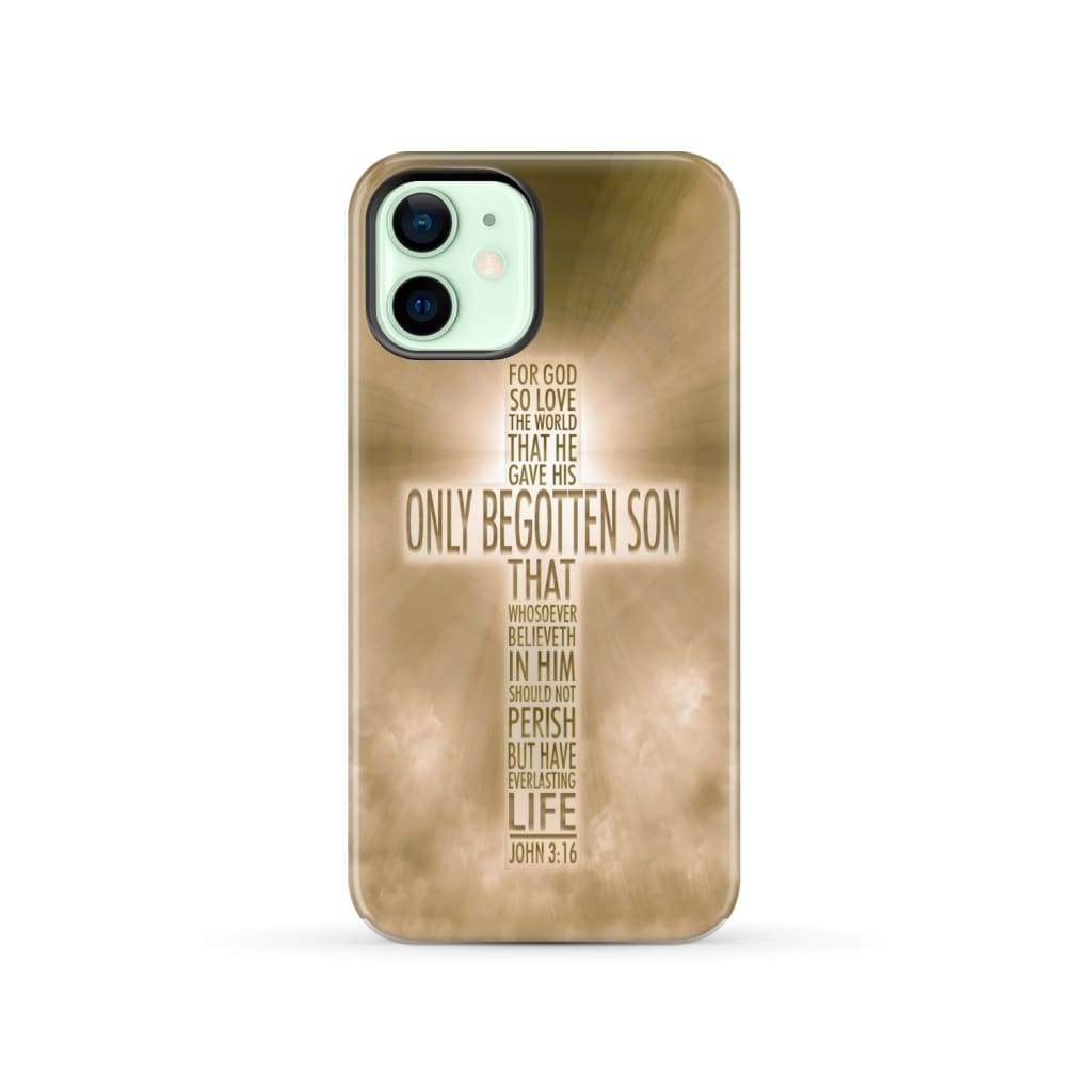 For God so loved the world John 3:16 KJV Bible verse phone case iPhone 12 / Tough