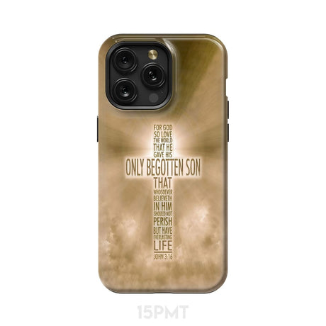 For God so loved the world John 3:16 KJV Bible verse phone case iPhone 15 Pro Max / Tough
