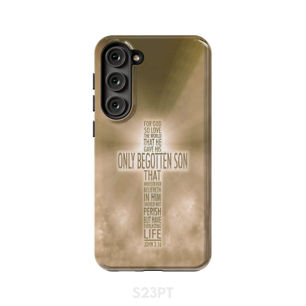 For God so loved the world John 3:16 KJV Bible verse phone case Samsung Galaxy S23 Plus / Tough