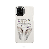 For he shall give his angels charge over thee Psalm 91:11 Phone Case iPhone 11 Pro / Tough