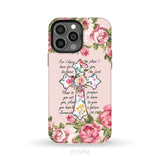 For I know I have plans I have for you Jeremiah 29:11 Christian phone case iPhone 13 Pro Max / Tough Case