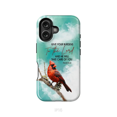 Give Your Burdens to the Lord Psalm 55:22 Cardinal Bird Phone Case iPhone 16 / Tough Case