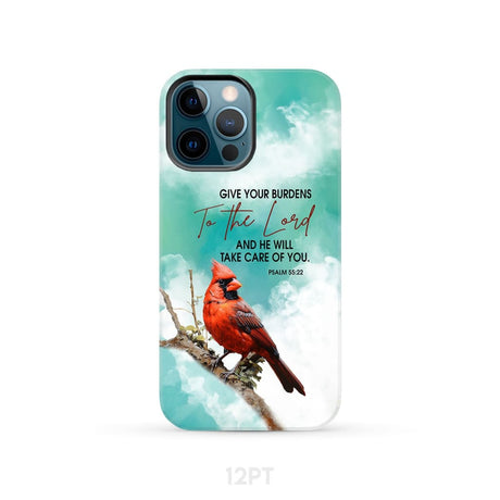 Give Your Burdens to the Lord Psalm 55:22 Cardinal Bird Phone Case iPhone 12 Pro / Tough