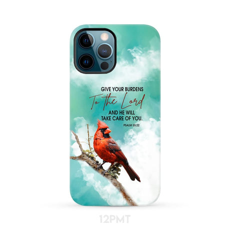 Give Your Burdens to the Lord Psalm 55:22 Cardinal Bird Phone Case iPhone 12 Pro Max / Tough