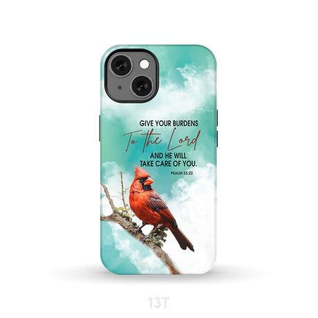 Give Your Burdens to the Lord Psalm 55:22 Cardinal Bird Phone Case iPhone 13 / Tough
