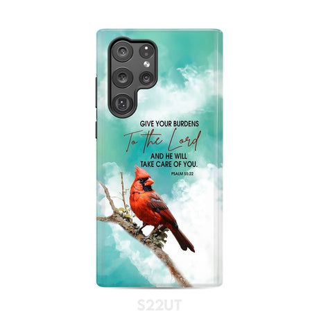 Give Your Burdens to the Lord Psalm 55:22 Cardinal Bird Phone Case Samsung Galaxy S22 Ultra / Tough