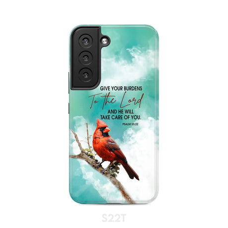 Give Your Burdens to the Lord Psalm 55:22 Cardinal Bird Phone Case Samsung Galaxy S22 / Tough