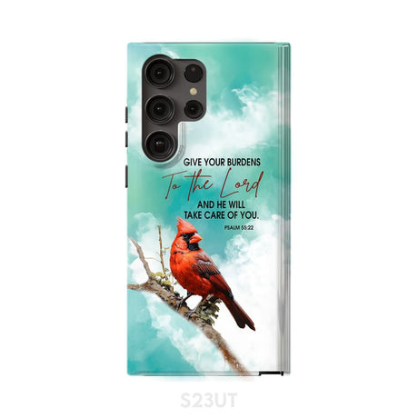 Give Your Burdens to the Lord Psalm 55:22 Cardinal Bird Phone Case Samsung Galaxy S23 Ultra / Tough