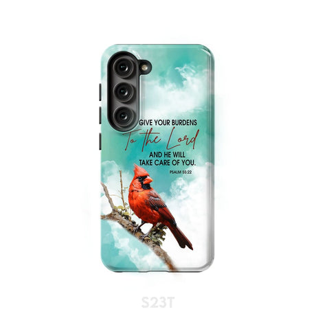 Give Your Burdens to the Lord Psalm 55:22 Cardinal Bird Phone Case Samsung Galaxy S23 (Not for FE) / Tough