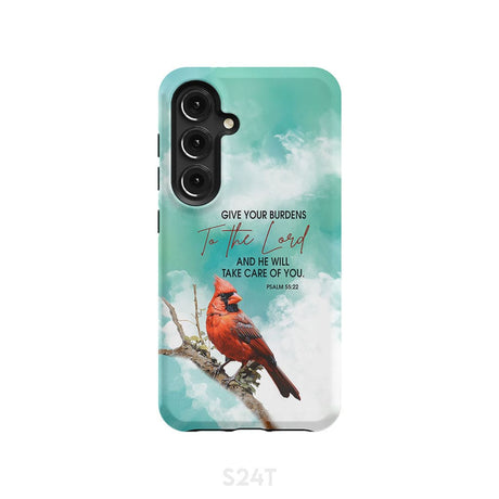Give Your Burdens to the Lord Psalm 55:22 Cardinal Bird Phone Case Samsung Galaxy S24 / Tough