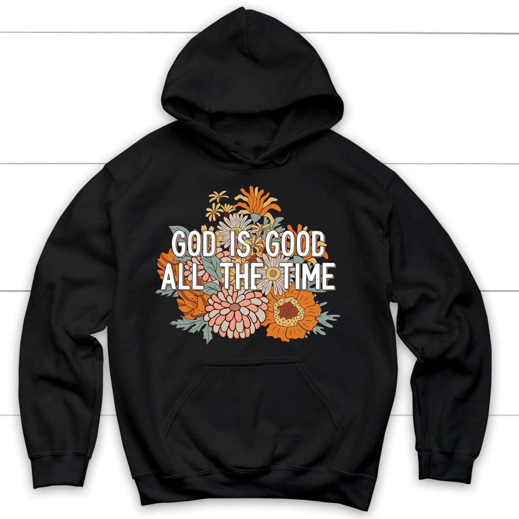 God is Good All the Time Christian Hoodie Black / S
