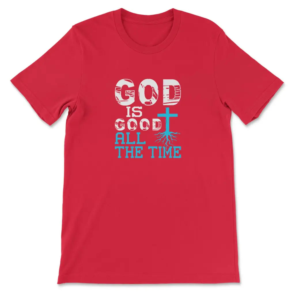 God Is Good All The Time Christian Faith T-shirt Red / S