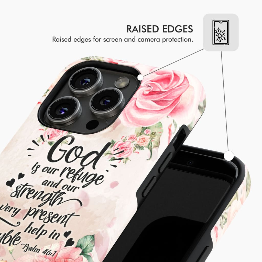 God is our refuge and strength Psalm 46:1 Bible verse phone case