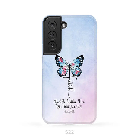 God is Within Her She Will Not Fall Faith Cross Butterfly Christian Phone Case Samsung Galaxy S22 / Tough Case
