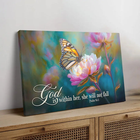 God is Within Her She Will Not Fall Monarch Butterfly and Peony - Christian Wall Art Canvas
