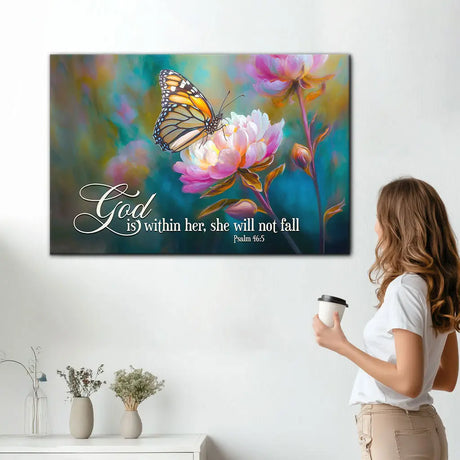 God is Within Her She Will Not Fall Monarch Butterfly and Peony - Christian Wall Art Canvas