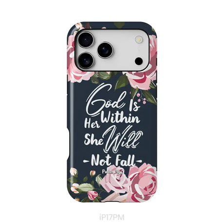 God is within her she will not fall Psalm 46:5 bible verse phone case iPhone 17 Pro Max / Tough Case