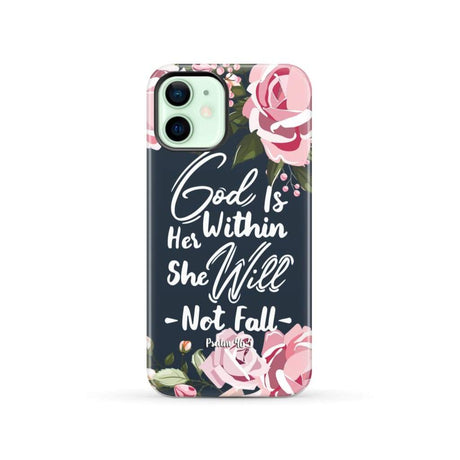 God is within her she will not fall Psalm 46:5 bible verse phone case iPhone 12 / Tough