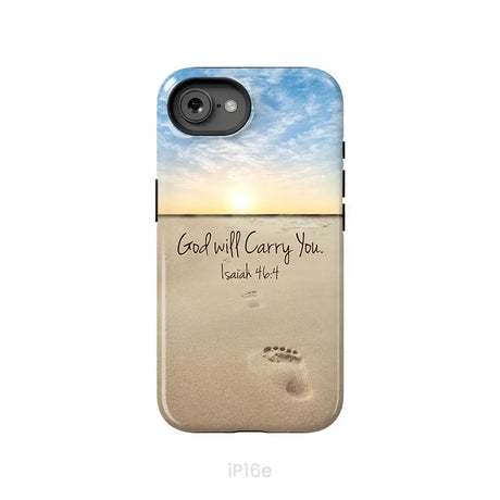 God will carry you Isaiah 46:4 Bible verse phone case iPhone 16e / Tough Case
