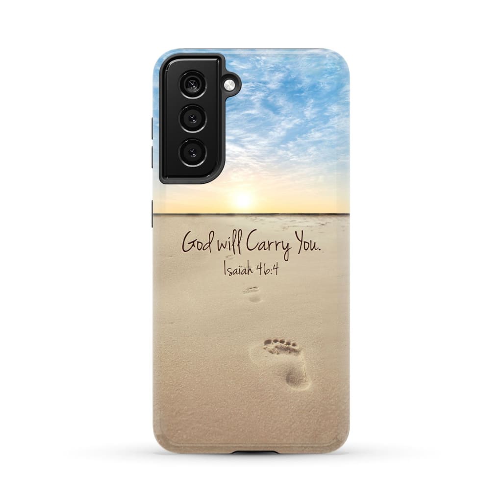 God will carry you Isaiah 46:4 Bible verse phone case Samsung Galaxy S21 (Not for FE) / Tough