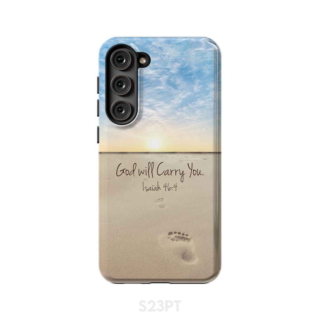 God will carry you Isaiah 46:4 Bible verse phone case Samsung Galaxy S23 Plus / Tough