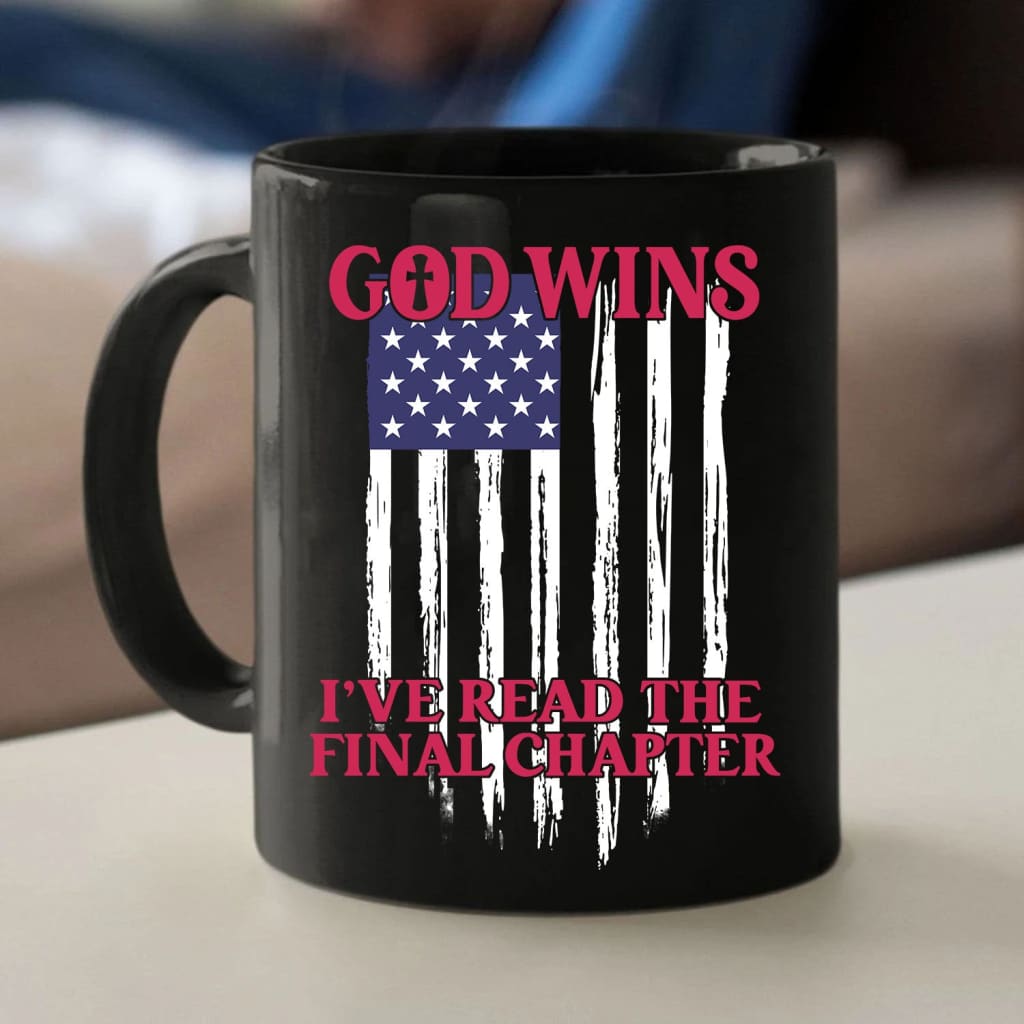 Christian Faith coffee mugs, God wins American flag coffee mug 11 oz