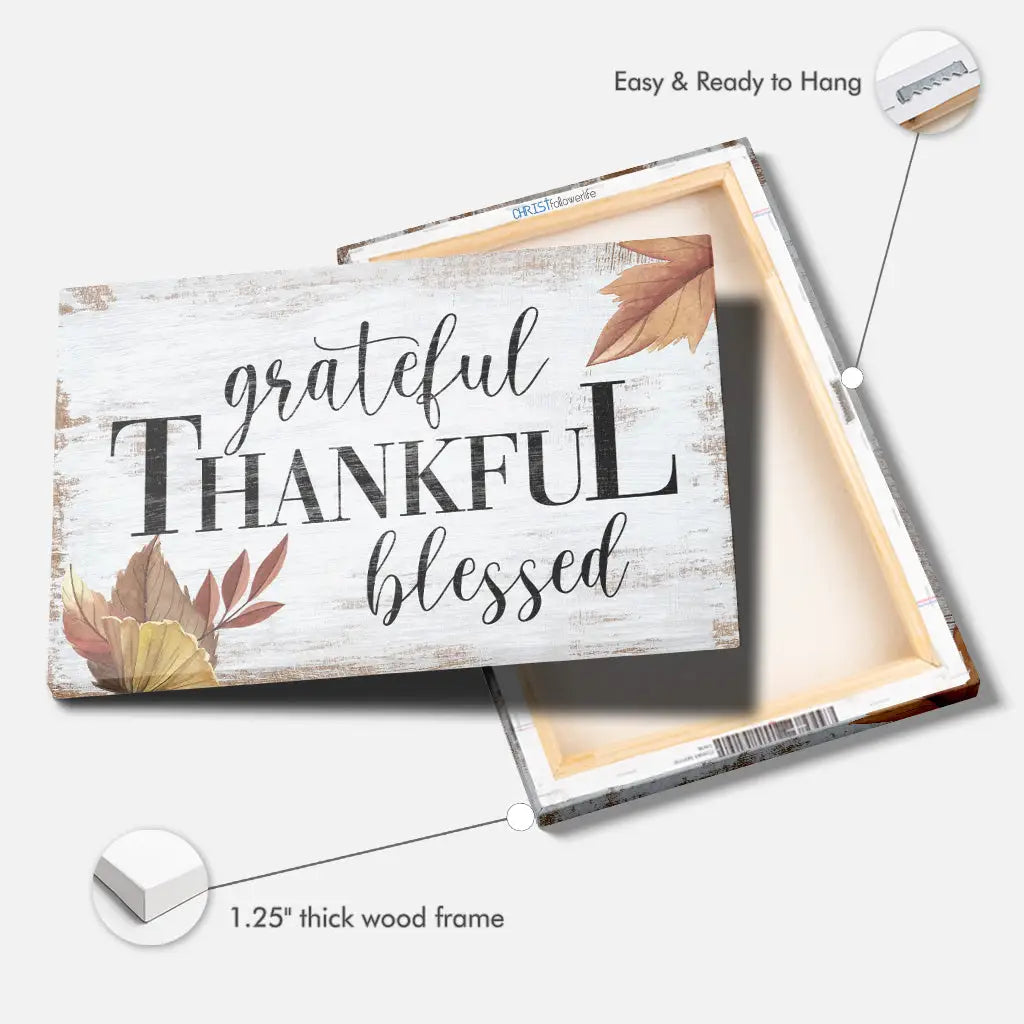 Grateful Thankful Blessed Fall Wall Art Canvas Print