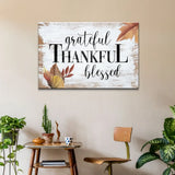 Grateful Thankful Blessed Fall Wall Art Canvas Print