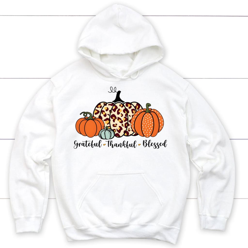 Grateful Thankful Blessed Pumpkin Fall Hoodie White / S