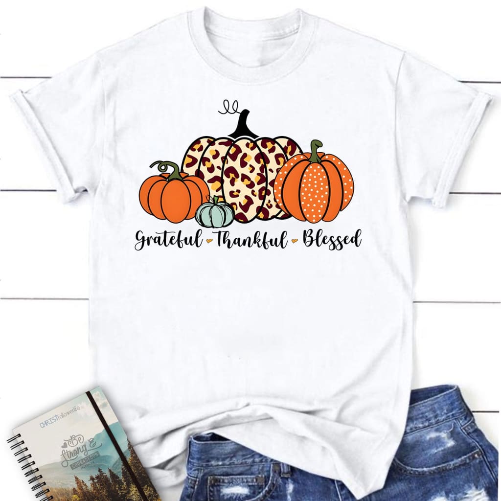 Grateful Thankful Blessed Pumpkin Fall Women’s T-shirt White / S