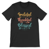 Grateful thankful blessed t-shirt Christian t-shirts Black / S