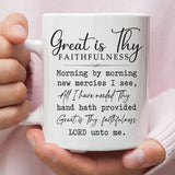 Great is thy faithfulness coffee mug