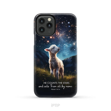 He Counts The Stars And Calls Them All By Name Psalm 147:4 Phone Case iPhone 11 Pro / Tough Case