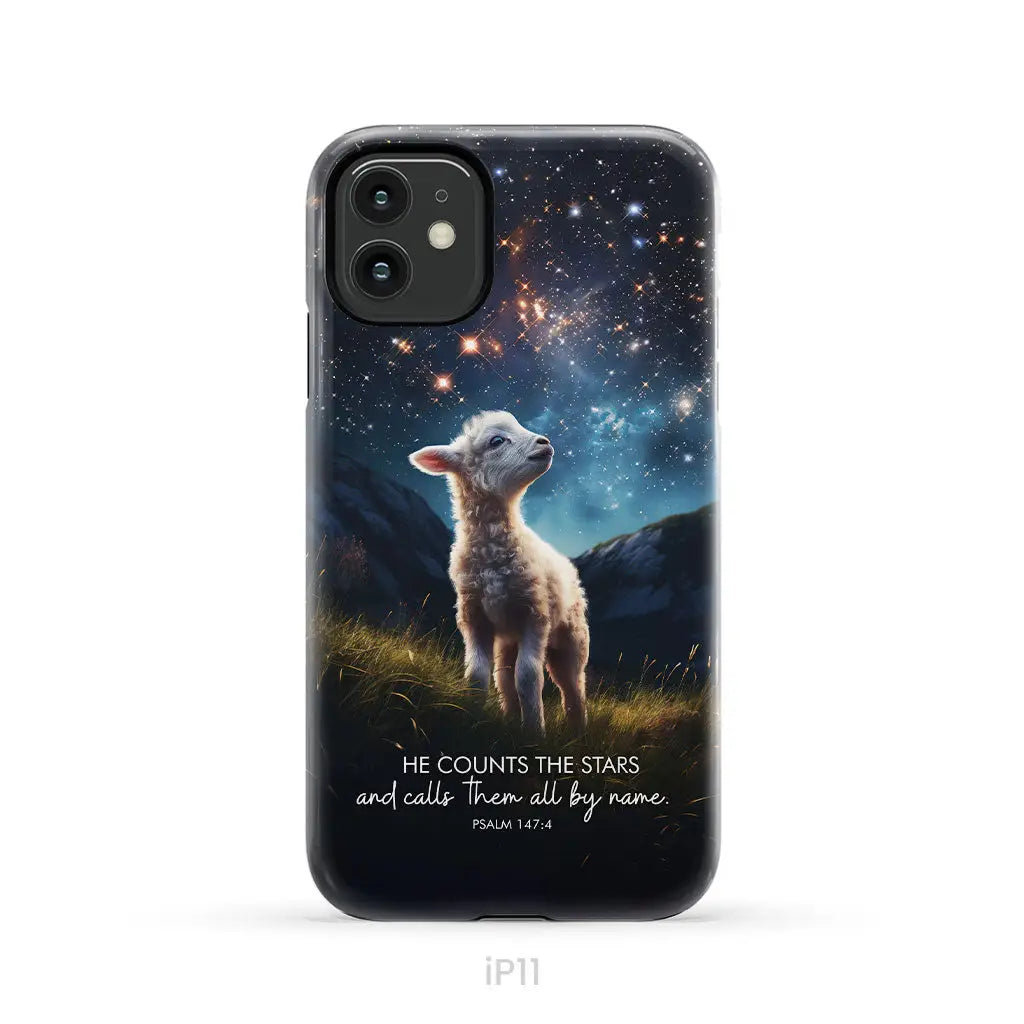 He Counts The Stars And Calls Them All By Name Psalm 147:4 Phone Case iPhone 11 / Tough Case