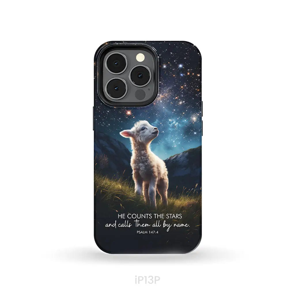 He Counts The Stars And Calls Them All By Name Psalm 147:4 Phone Case iPhone 13 Pro / Tough Case