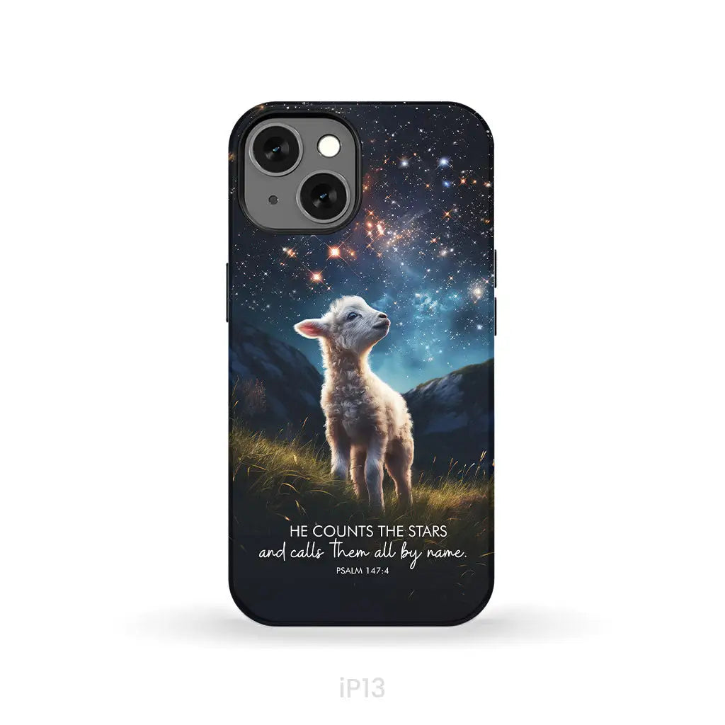 He Counts The Stars And Calls Them All By Name Psalm 147:4 Phone Case iPhone 13 / Tough Case