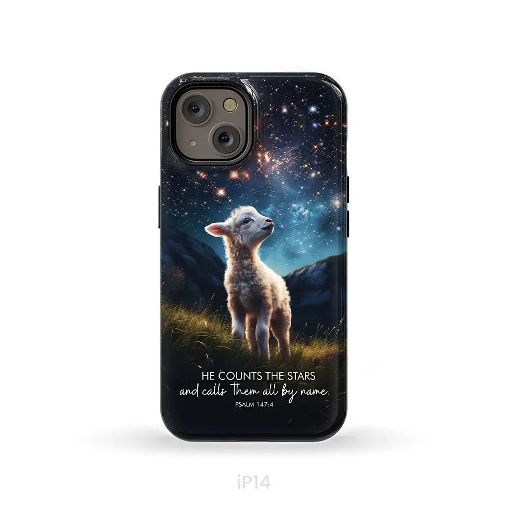 He Counts The Stars And Calls Them All By Name Psalm 147:4 Phone Case iPhone 14 / Tough Case