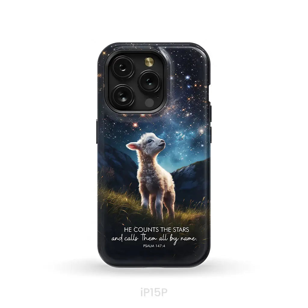 He Counts The Stars And Calls Them All By Name Psalm 147:4 Phone Case iPhone 15 Pro / Tough Case
