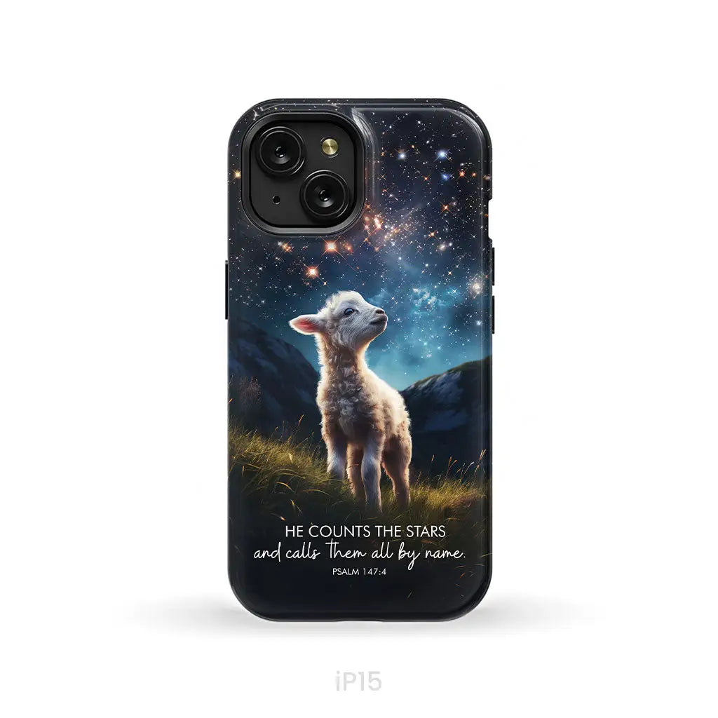 He Counts The Stars And Calls Them All By Name Psalm 147:4 Phone Case iPhone 15 / Tough Case