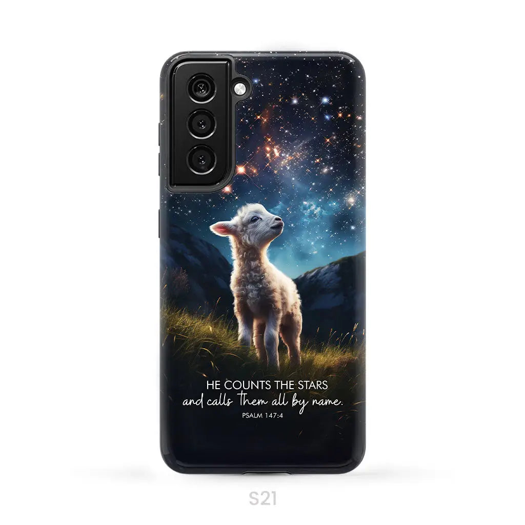 He Counts The Stars And Calls Them All By Name Psalm 147:4 Phone Case Samsung Galaxy S21 (Not for S21 FE) / Tough Case