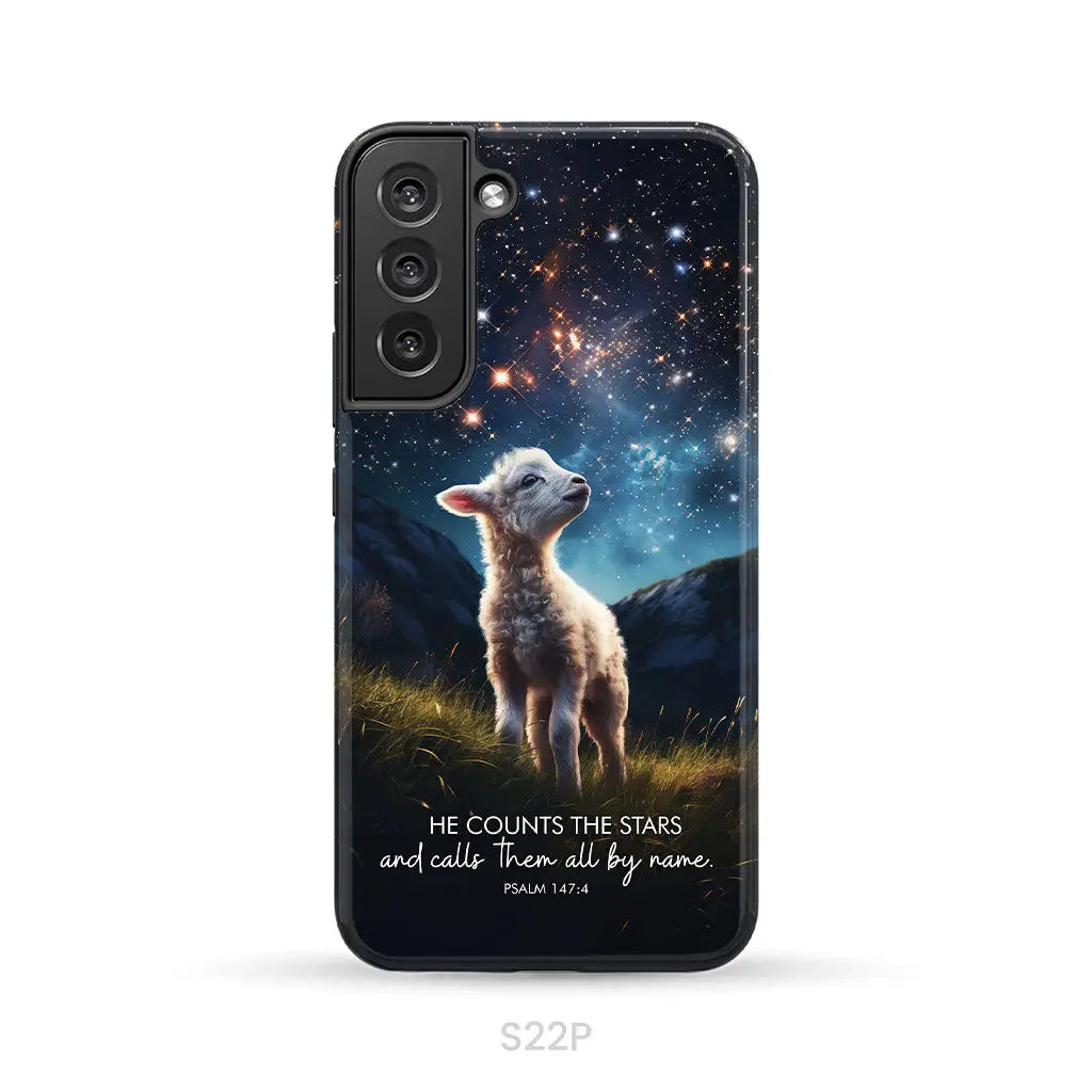 He Counts The Stars And Calls Them All By Name Psalm 147:4 Phone Case Samsung Galaxy S22 Plus / Tough Case