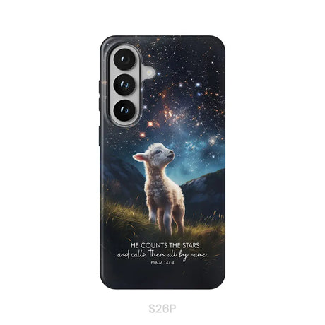 He Counts The Stars And Calls Them All By Name Psalm 147:4 Phone Case Samsung Galaxy S26 Plus / Tough Case