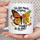 He Has Made Everything Beautiful In Its Time Autumn Leaves Butterfly Coffee Mug