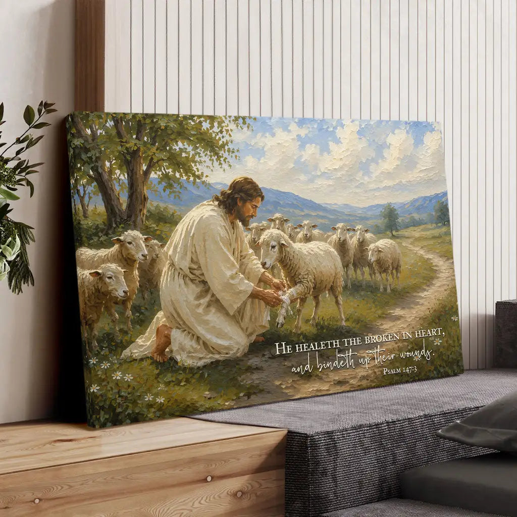 He Healeth the Broken in Heart Psalm 147:3 Christian Wall Art Canvas