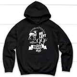 He Left the 99 to Rescue Me Hoodie Black / S