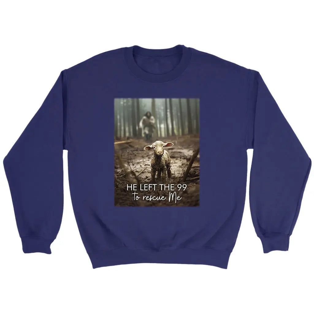He Left the 99 to Rescue Me Jesus and Lost Sheep Sweatshirt Purple / S